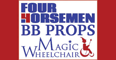 Four Horsemen, BB Props, and Magic Wheelchair Join Forces!