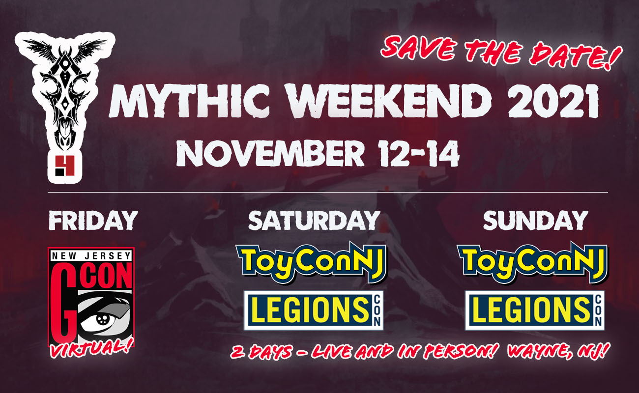 Mythic Weekend 2021